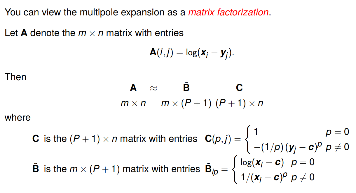 Multipole expansion as matrix factorization